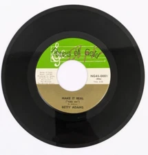 Betty Adams Make It Real / Too Much Goin' On NOTES OF GOLD 7" Single 45 RPM VG+