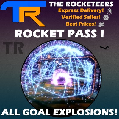 Pc Rocket League Every Goal Explosion Rocket Pass 1 Supernova I Ii Iii Ebay
