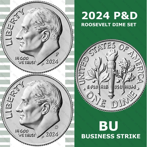 2024-P&D Roosevelt Dime - 2 Coin Set -  CHOICE BU+ - RARE/LOW MINTAGE - IN STOCK