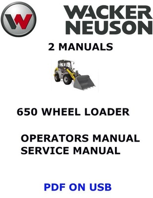WACKER NEUSON 650 KRAMER WHEEL LOADER OPERATORS SERVICE REPAIR MANUAL PDF USB