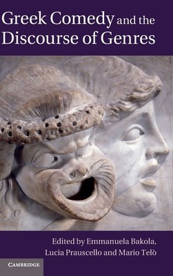 Greek Comedy and the Discourse of Genres,