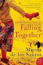 Falling Together: A Novel by de los Santos, Marisa
