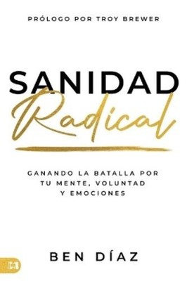 Ben DíAz Sanidad Radical (Taschenbuch) (US IMPORT)