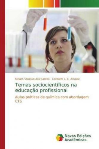 Thumbnail - Temas Sociocientíficos Na Educação Profissional Aulas Práticas De