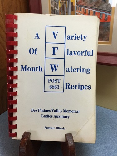 Old 1984 Carrington Des Plaines Valley VFW Ladies Auxiliary Cookbook Summit, IL