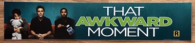   That Awkward Moment (2014) - Movie Theater Mylar / Poster 5x25