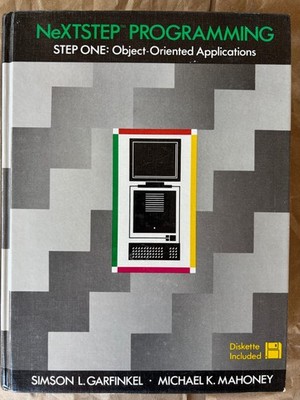 NeXTSTEP Programming by Garfinkel/Mahoney (1993, Hardcover)