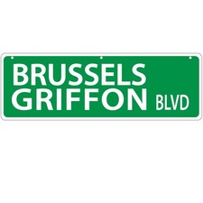 Imagine This Brussels Griffon Street Sign