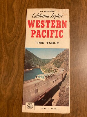 1967 Western Pacific California Zephyr Train Time Table Schedule