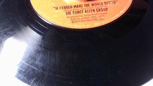 THE RANCE ALLEN GROUP- AINT NO NEED OF CRYING/IF I COULD MAKE THE WORLD BETTER - Picture 8 of 9