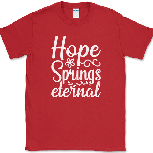 Hope Springs Eternal T-Shirt Funny Seasons Nature Humor Gift Tee - Picture 4 of 10