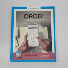 ORGB 6th Edition Organizational Behavior by Debra Nelson and James Quick
