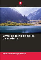 Livro De Texto De FíSica Da Madeira Emmanuel Longa Mondo Taschenbuch 2024