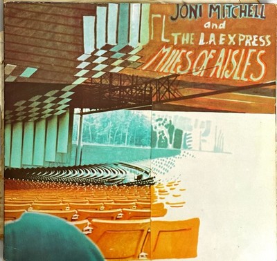 Joni Mitchell And The L.A. Express Miles Of Aisles LP K63001 Good