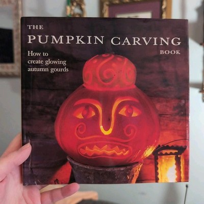 Pumpkin Carving Book How to Create Glowing Autumn Gourds 1996 Hardcover 