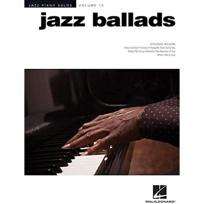 Jazz Ballads - Jazz Piano Solos Volume 10 | 24 Timeless Jazz Standards Arran...