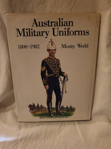 Australian Military Uniforms 1800-1982 - Picture 4 of 4