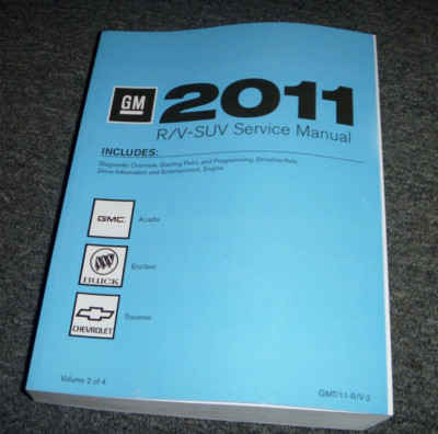 2011 Chevrolet Traverse ENGINE DRIVELINE AXLE Service Repair Manual Vol 2