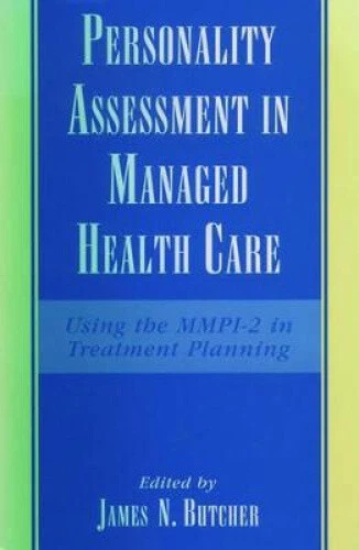 Personality Assessment in Managed Health Care: Using the MMPI-2 in Treatment - Picture 1 of 2