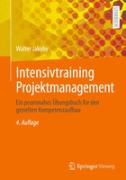 Intensivtraining Projektmanagement | Walter Jakoby | Taschenbuch | Xxi | Deutsch