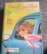 Berte Bratt  UMWEGE ZUM GLÜCK  Schneider-Buch 1971  geb. mit SU top - 178 Seiten
