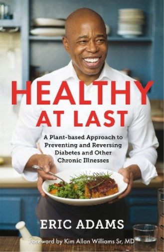 Thumbnail - Eric Adams Healthy At Last (taschenbuch)