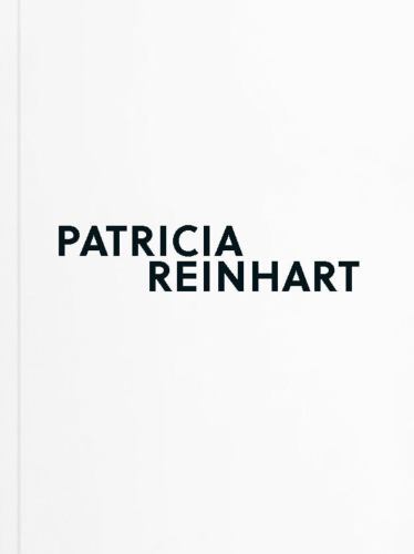 Patricia Reinhart by Patricia Reinhart (2024, Trade Paperback)