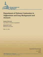 Department of Defense Contractors in Afghanistan and Iraq: Background and Ana...
