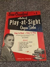 Jesse Crawford Collection Of Play At Sight Or...