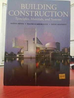 Building Construction: Principles, Materials, and Systems