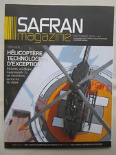12/10 SAFRAN MAGAZINE MAGAZINE 9 HELICOPTERS BIOMETRICS INDIA FACTORIES SZYDLOWSKI SAGEM