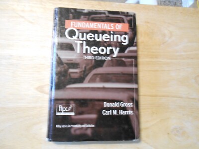Wiley Series in Probability and Statistics Ser.: Fundamentals of Queueing Theory