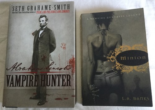 2 Books: Minion, A Vampire Huntress Legend & Abraham Lincoln, Vampire Hunter - Picture 1 of 7