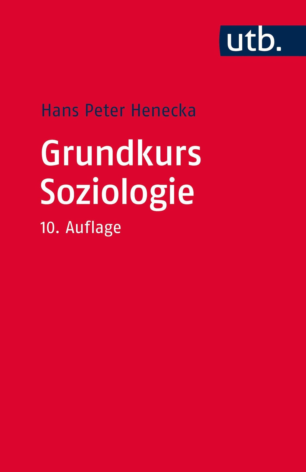 Thumbnail - Grundkurs Soziologie | Hans Peter Henecka | Taschenbuch |