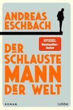 Der schlauste Mann der Welt [German] by Eschbach, Andreas [Paperback]