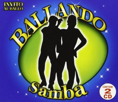 Audio Cd Neu - Ballando Samba / Various (2 Cd) -I- It-why