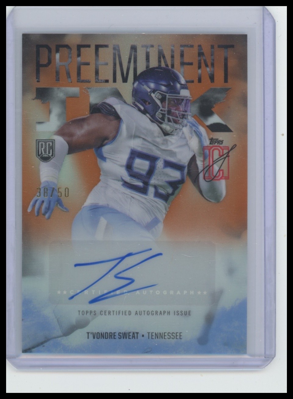 T'Vondre Sweat Topps Signature Class Preeminent Ink #PITS Orange