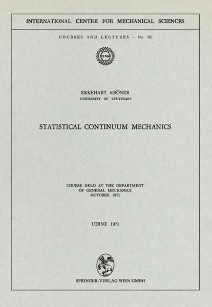 Statistical Continuum Mechanics E. KröNer-image