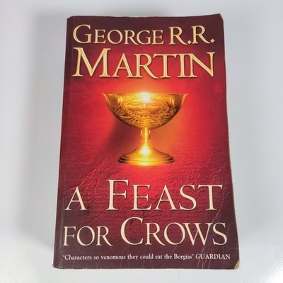A Feast for Crows, George R.R. Martin, Large Paperback 2005