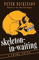 Peter Dickinson | Skeleton-In-Waiting | Taschenbuch | Englisch (2015)