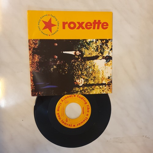 Roxette - Fading Like A Flower 7" Vinyl Single