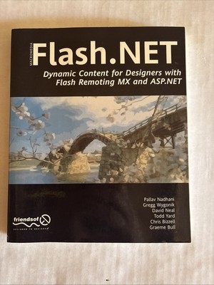 Flash.NET - Dynamic Content for Designers with Flash Remoting MX and ASP.NET, To