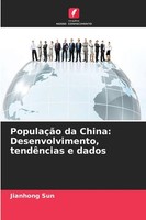 PopulaçãO Da China: Desenvolvimento, TendêNcias E Dados Jianhong Sun Taschenbuch