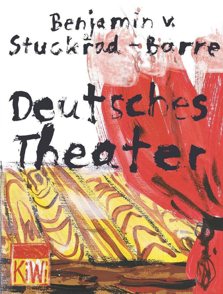 Thumbnail - Deutsches Theater | Benjamin Von Stuckrad-barre | Taschenbuch | Kiwi |