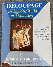 Decoupage A Limitless World In Decoration Book Hardcover 1968 Pattern Craft