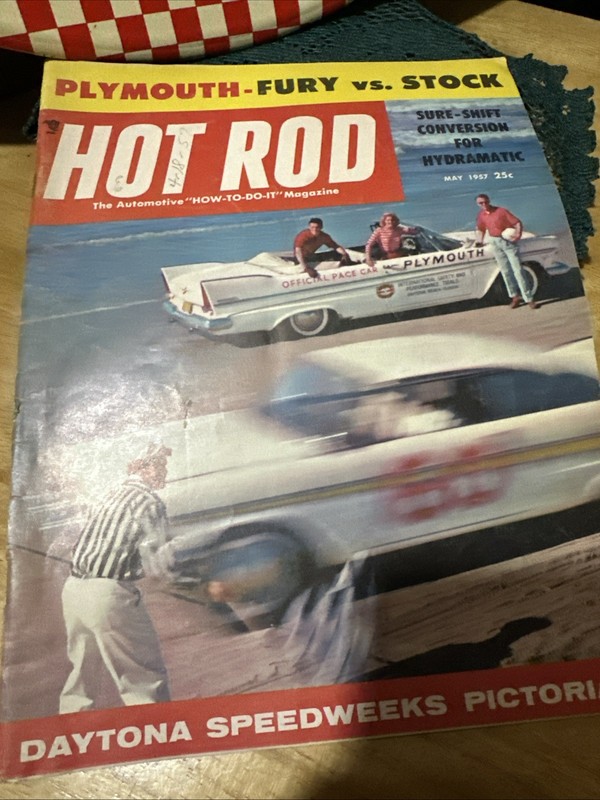 Hot Rod Magazine May 1957 Plymouth Fury vs Stock (bb8)