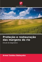 ProteçãO E RestauraçãO Das Margens Do Rio Estudo De DiagnóStico Bakayoko Buch