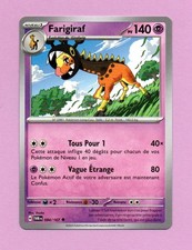 Pokemon N° 084/167 FARIGIRAF PV140 Carta Singola Versione Francese 2024