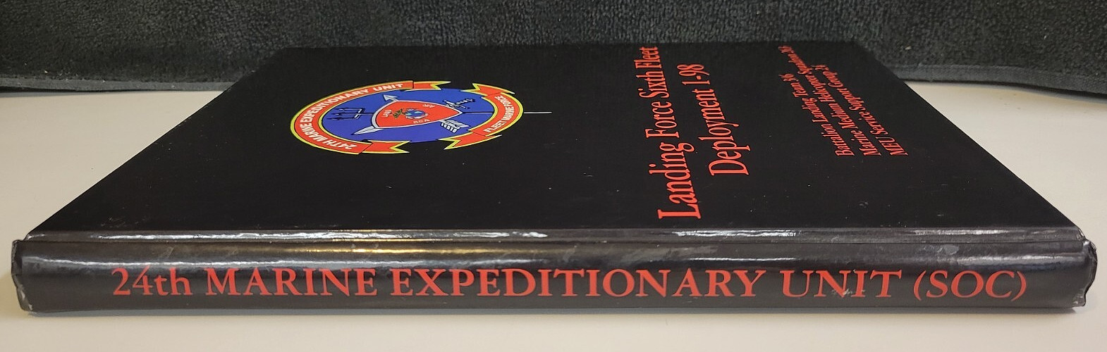 24th MARINE EXPEDITIONARY UNIT Landing Force 6th Fleet '98 Deployment CRUISEBOOK