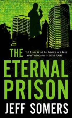 The Eternal Prison (Avery Cates, Book 3) - Mass Market Paperback - GOOD